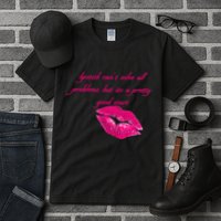 Lipstick Can't Solve All Pretty Problems But It's A Good Start Tall T-Shirt