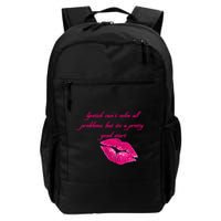 Lipstick Can't Solve All Pretty Problems But It's A Good Start Daily Commute Backpack