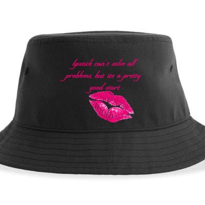 Lipstick Can't Solve All Pretty Problems But It's A Good Start Sustainable Bucket Hat