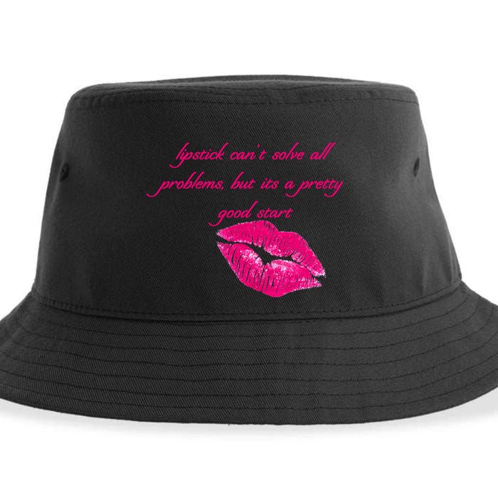 Lipstick Can't Solve All Pretty Problems But It's A Good Start Sustainable Bucket Hat