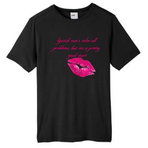 Lipstick Can't Solve All Pretty Problems But It's A Good Start Tall Fusion ChromaSoft Performance T-Shirt