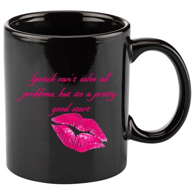 Lipstick Can't Solve All Pretty Problems But It's A Good Start 11oz C Handle Ceramic Mug