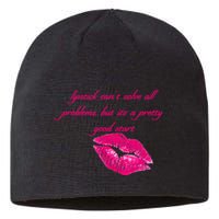 Lipstick Can't Solve All Pretty Problems But It's A Good Start Sustainable Beanie
