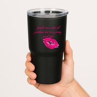 Lipstick Can't Solve All Pretty Problems But It's A Good Start Tumbler