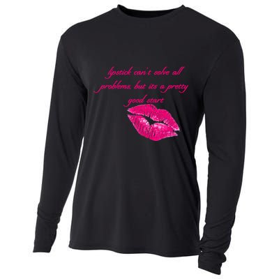 Lipstick Can't Solve All Pretty Problems But It's A Good Start Cooling Performance Long Sleeve Crew