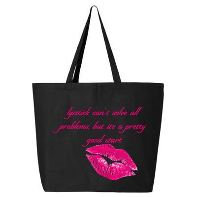Lipstick Can't Solve All Pretty Problems But It's A Good Start 25L Jumbo Tote