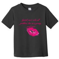 Lipstick Can't Solve All Pretty Problems But It's A Good Start Toddler T-Shirt