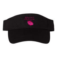 Lipstick Can't Solve All Pretty Problems But It's A Good Start Visor
