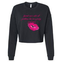 Lipstick Can't Solve All Pretty Problems But It's A Good Start Cropped Pullover Crew