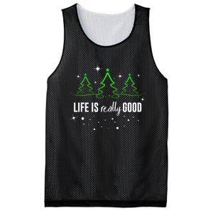 Life Is Really Good Because Winter Season Christmas Holiday Mesh Reversible Basketball Jersey Tank