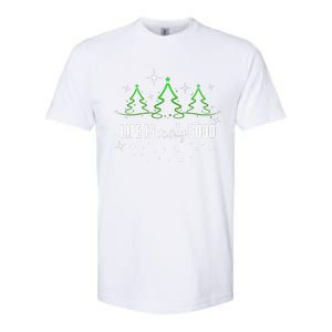 Life Is Really Good Because Winter Season Christmas Holiday Softstyle CVC T-Shirt