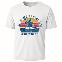 Life Is Really Good Just Add Water Kayaking Kayak Outdoor Cooling Performance Crew T-Shirt