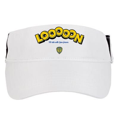 Looooon Ill Ride With Loon Forever Adult Drive Performance Visor