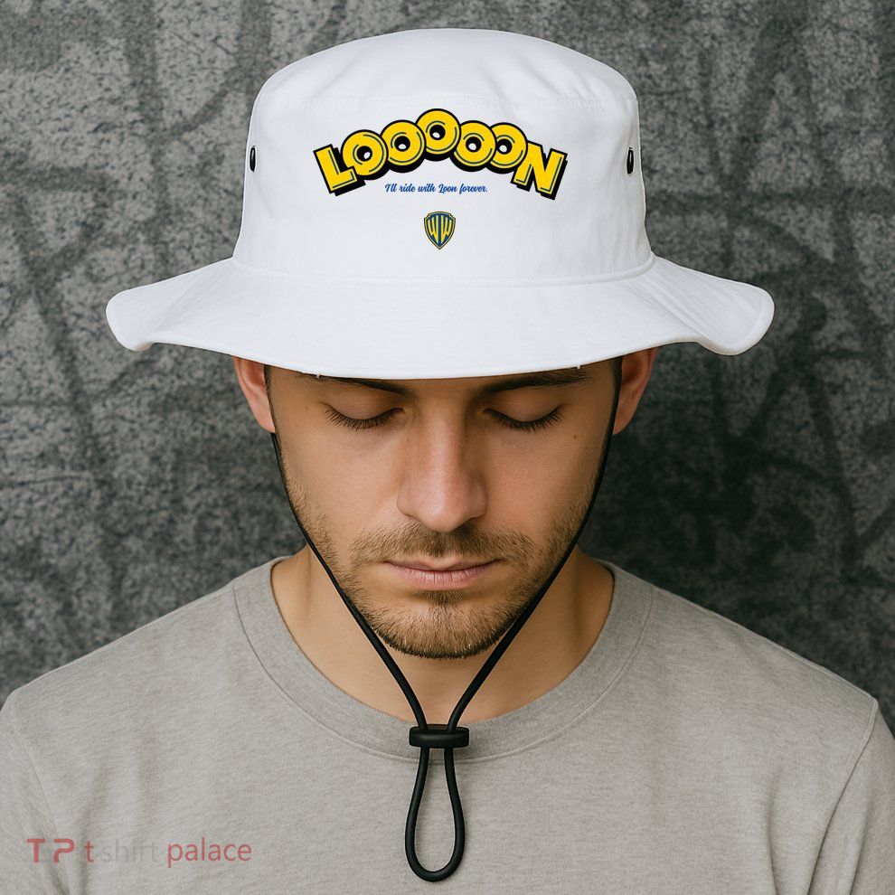 Looooon Ill Ride With Loon Forever Bucket Hat