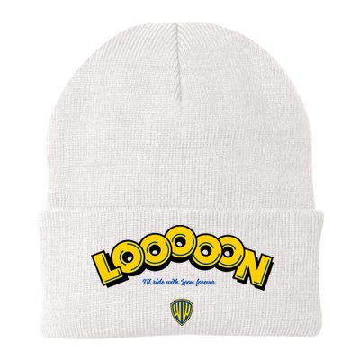 Looooon Ill Ride With Loon Forever Beanie