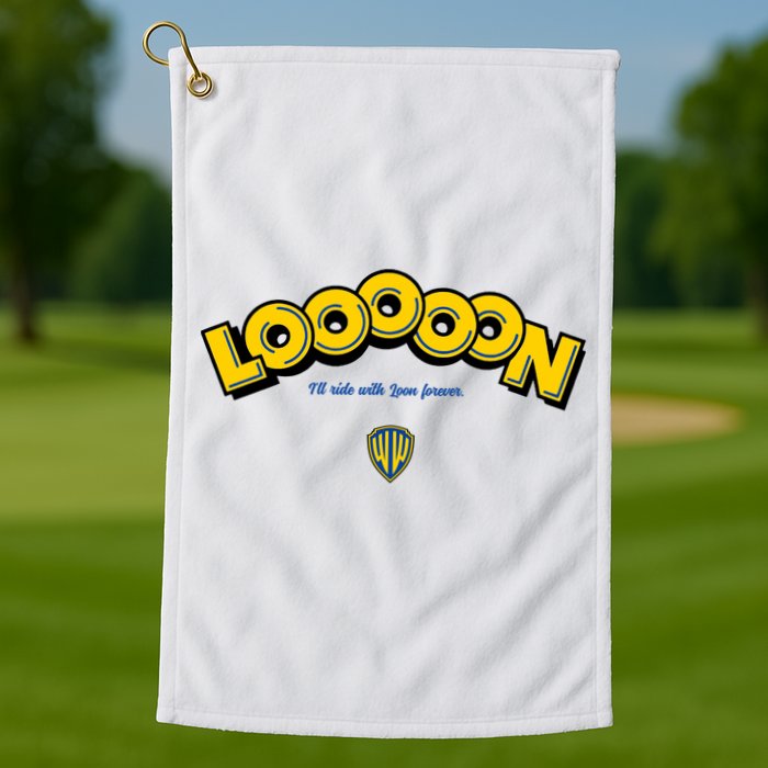 Looooon Ill Ride With Loon Forever Golf Towel