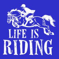 Life Is Riding Horses Equestrian Rider Show Jumper Mom Gift Toddler Sweatshirt