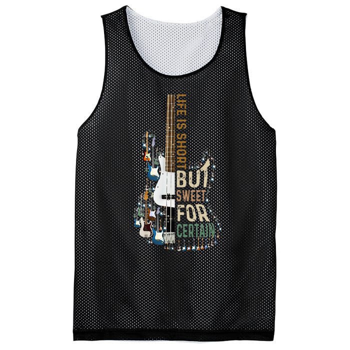 Life Is Short But Sweet For Certain Guitar LoverMusic Lover Mesh Reversible Basketball Jersey Tank