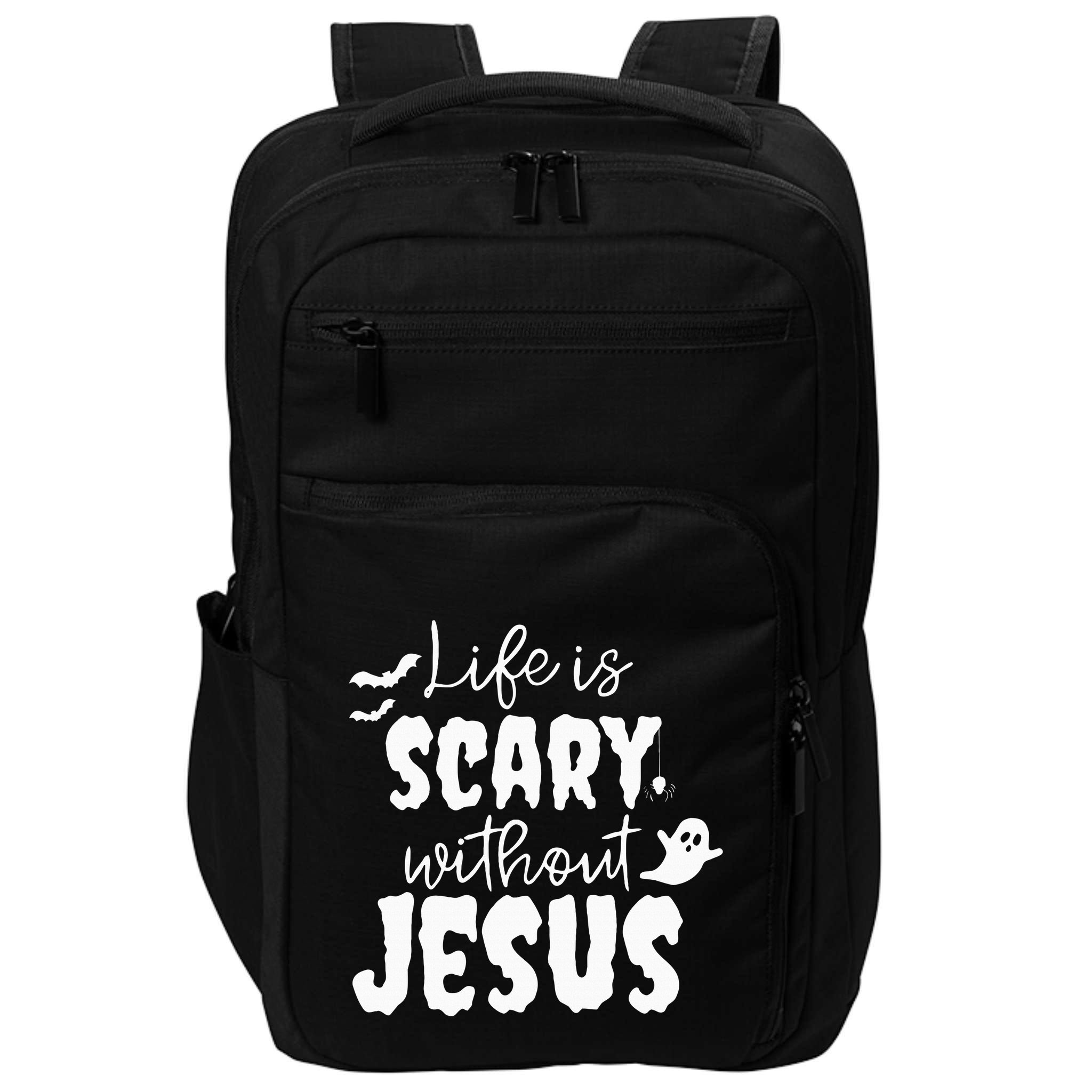 Life Is Scary Without Jesus Ghost Christian Halloween Impact Tech Backpack
