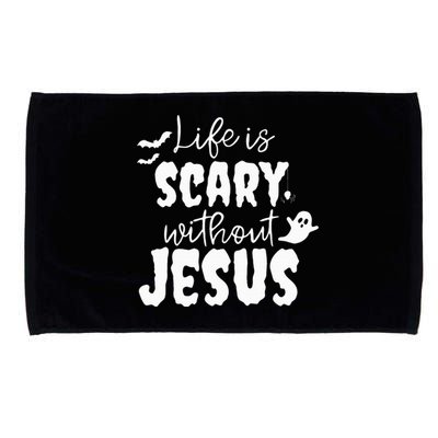 Life Is Scary Without Jesus Ghost Christian Halloween Microfiber Hand Towel