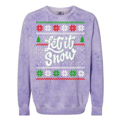 Let It Snow Christmas Funny Xmas Design Great Gift Colorblast Crewneck Sweatshirt