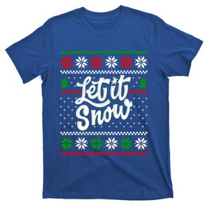 Let It Snow Christmas Funny Xmas Design Great Gift T-Shirt