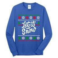 Let It Snow Christmas Funny Xmas Design Great Gift Tall Long Sleeve T-Shirt