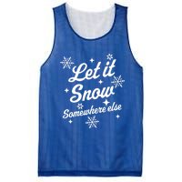 Let It Snow Somewhere Else Funny Sarcastic Ugly Christmas Gift Mesh Reversible Basketball Jersey Tank