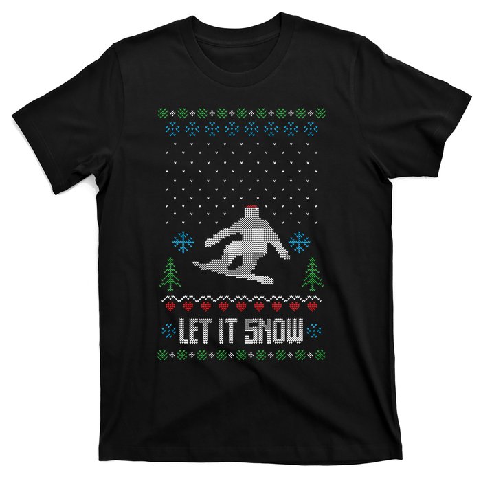 Let It Snow Funny Ugly Christmas Apparel  Snowboard T-Shirt