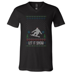 Let It Snow Funny Ugly Christmas Apparel  Snowboard V-Neck T-Shirt