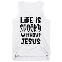 Life Is Spooky Without Jesus Christian Religious Halloween Tank Top