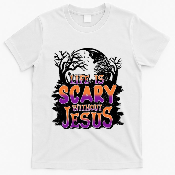 Life Is Scary Without Jesus Christian Halloween Tree Bible T-Shirt