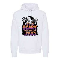 Life Is Scary Without Jesus Christian Halloween Tree Bible Premium Hoodie