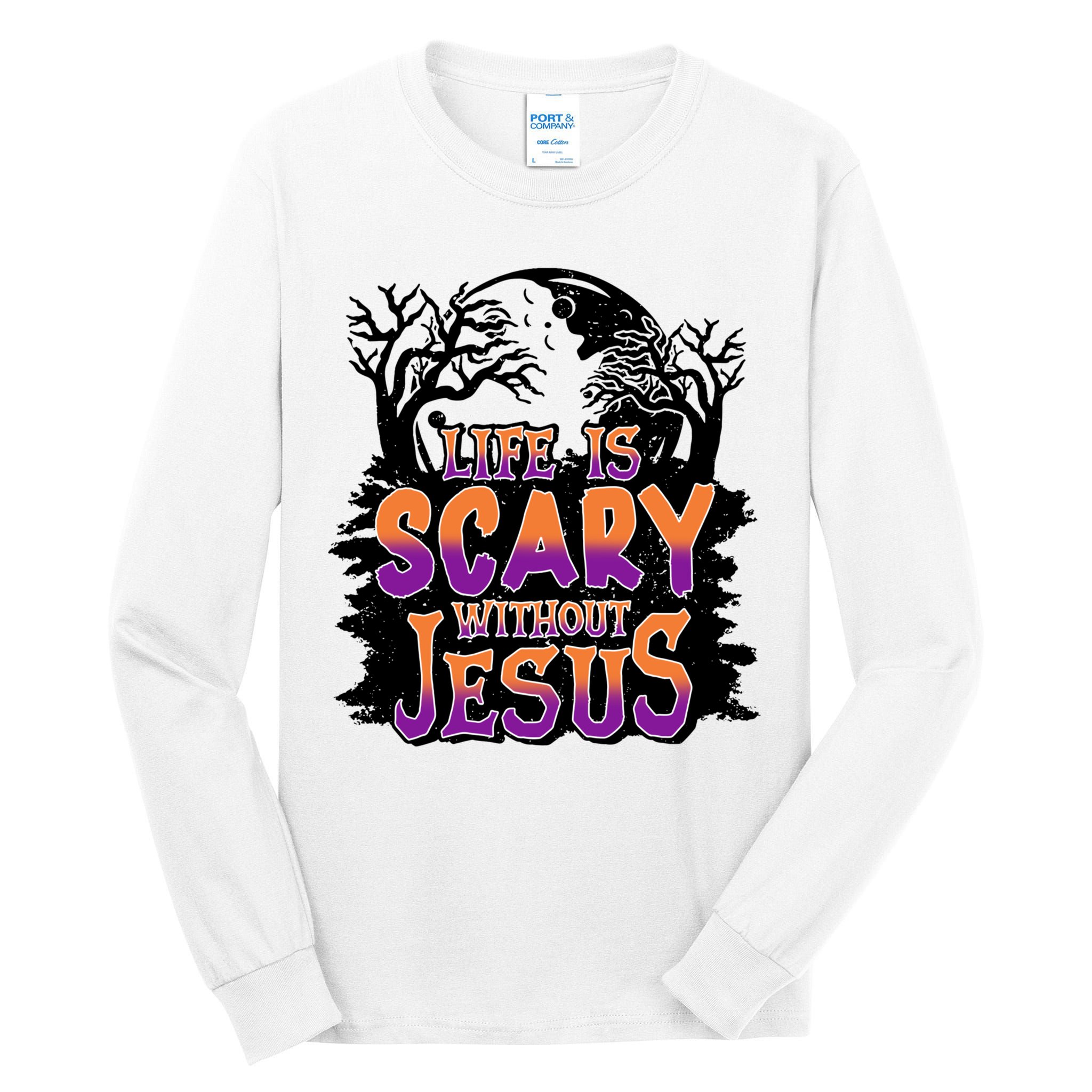 Life Is Scary Without Jesus Christian Halloween Tree Bible Tall Long Sleeve T-Shirt
