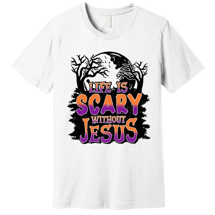 Life Is Scary Without Jesus Christian Halloween Tree Bible Premium T-Shirt