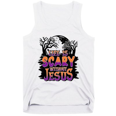 Life Is Scary Without Jesus Christian Halloween Tree Bible Tank Top