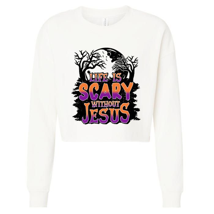 Life Is Scary Without Jesus Christian Halloween Tree Bible Cropped Pullover Crew