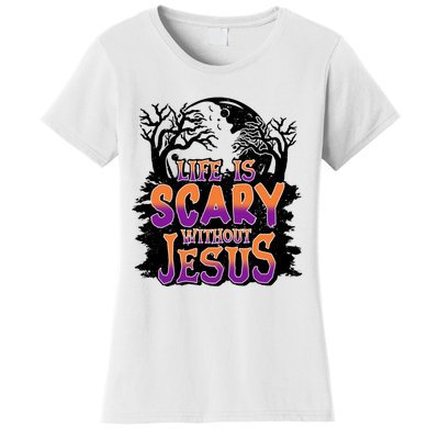 Life Is Scary Without Jesus Christian Halloween Tree Bible Women's T-Shirt