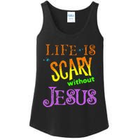 Life Is Scary Without Jesus Autumn Halloween Christian Ladies Essential Tank