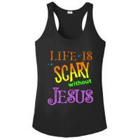 Life Is Scary Without Jesus Autumn Halloween Christian Ladies PosiCharge Competitor Racerback Tank