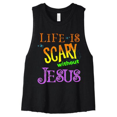 Life Is Scary Without Jesus Autumn Halloween Christian Women's Racerback Cropped Tank