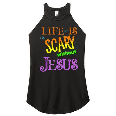 Life Is Scary Without Jesus Autumn Halloween Christian Women's Perfect Tri Rocker Tank