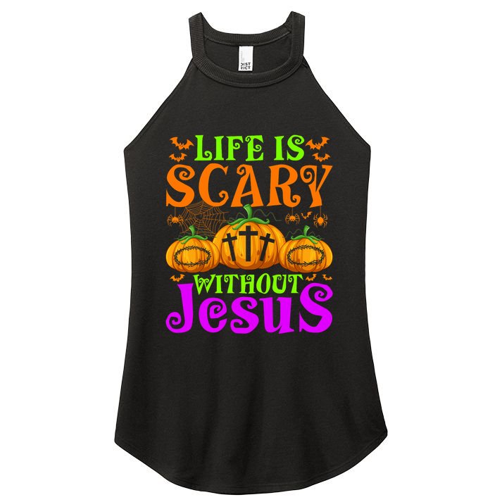 Life Is Scary Without Jesus Christian Halloween Jesus Women's Perfect Tri Rocker Tank