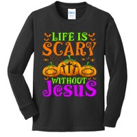 Life Is Scary Without Jesus Christian Halloween Jesus Kids Long Sleeve Shirt