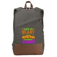 Life Is Scary Without Jesus Christian Halloween Jesus Cotton Canvas Backpack