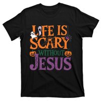 Life Is Scary Without Jesus Christian Halloween Party T-Shirt