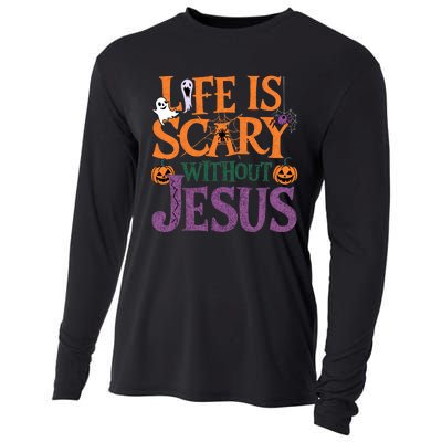 Life Is Scary Without Jesus Christian Halloween Party Cooling Performance Long Sleeve Crew