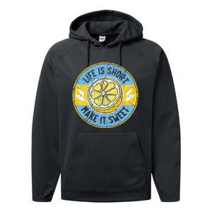 Life Is Short Make It Sweet Lemon Lover Fruit Business Performance Fleece Hoodie