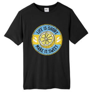 Life Is Short Make It Sweet Lemon Lover Fruit Business Tall Fusion ChromaSoft Performance T-Shirt