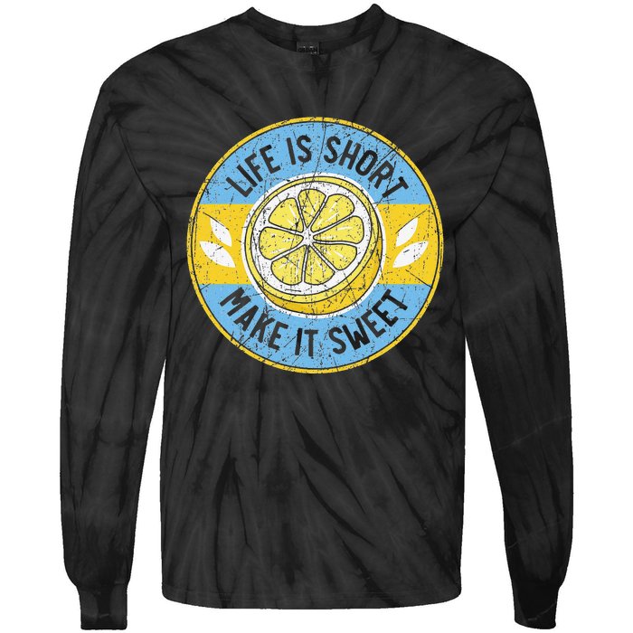 Life Is Short Make It Sweet Lemon Lover Fruit Business Tie-Dye Long Sleeve Shirt